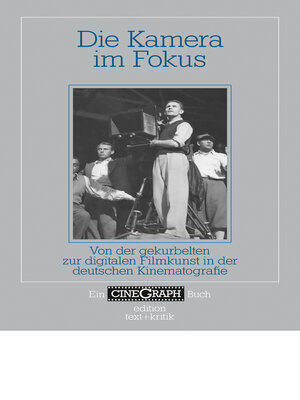 cover image of Die Kamera im Fokus